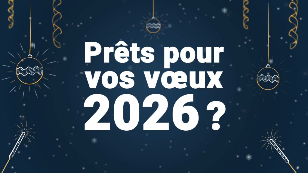 prets pour vos voeux en video ?
